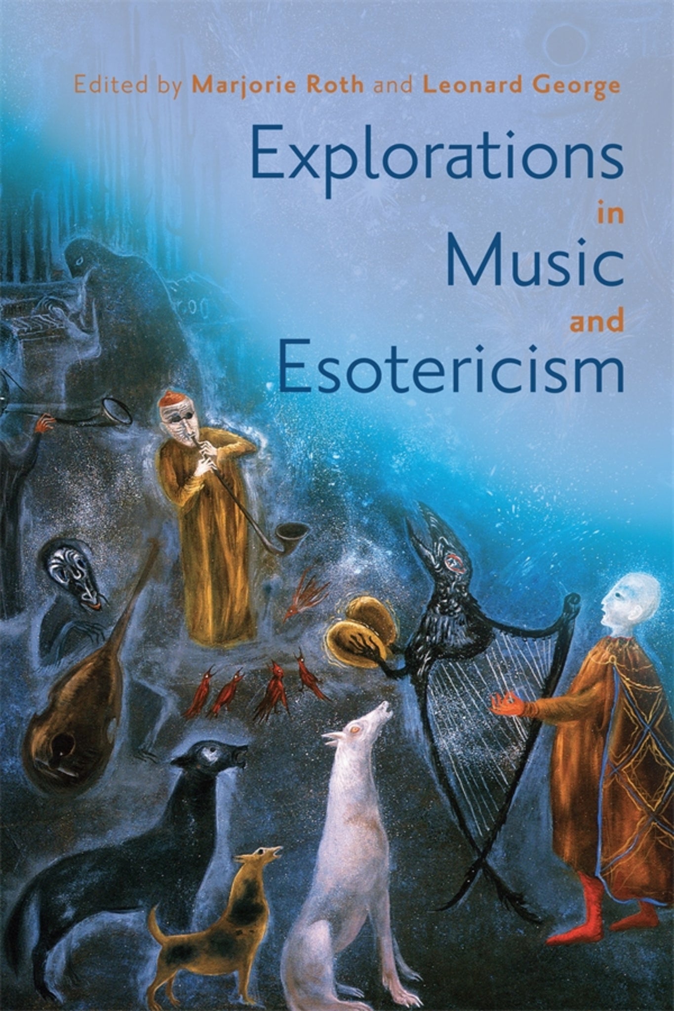 Cover image for Explorations in Music and Esotericism ISBN 9781648250651